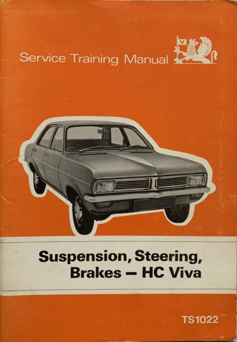 Vauxhall Service Training Manual: Suspension, Steering, Brakes - HC Viva (with Supplement)