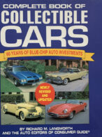 Complete Book Of Collectible Cars: 60 Years Of Blue-Chip Auto Investments By Richard M. Langworth