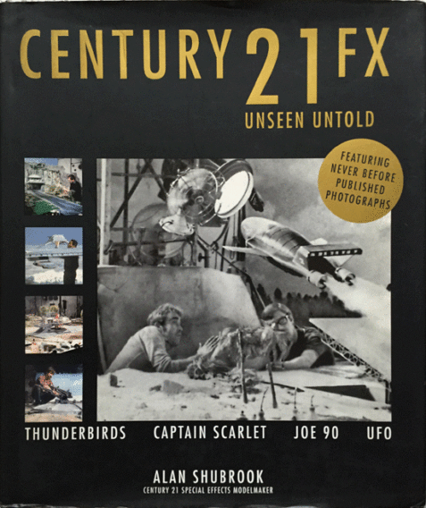 Century 21 FX: Unseen Untold By Alan Shubrook