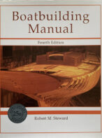 Boatbuilding Manual (4th Edition) By Robert M. Steward
