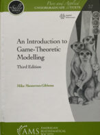An Introduction to Game-Theoretic Modelling By Mike Mesterton-Gibbons