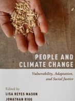 People and Climate Change: Vulnerability, Adaptation, and Social Justice
