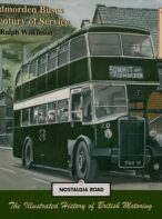 Todmorden Buses: A Century of Service By Ralph Wilkinson (Signed Limited Edition)