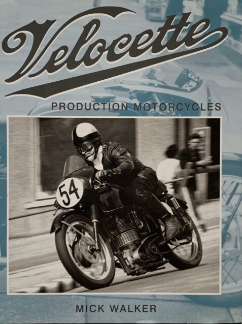 Velocette Production Motorcycles By Mick Walker