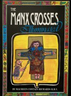 The Manx Crosses Illuminated By Maureen Costain Richards