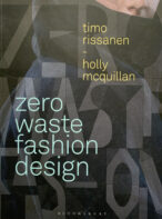 Zero Waste Fashion Design By Timo Rissanen and Holly McQuillan