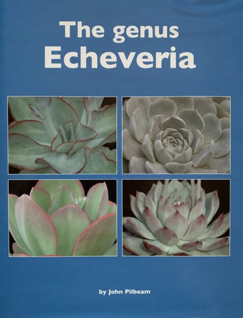 The Genus Echeveria By John Pilbeam