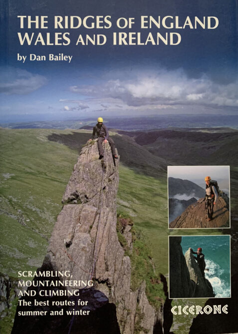 The Ridges of England, Wales and Ireland By Dan Bailey