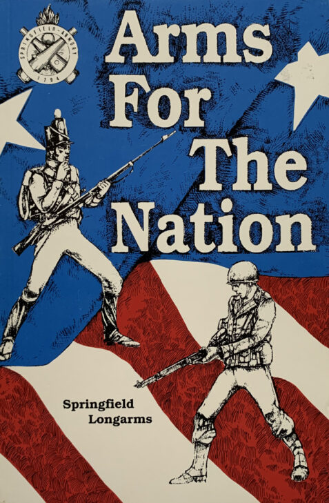 Arms For The Nation: Springfield Longarms