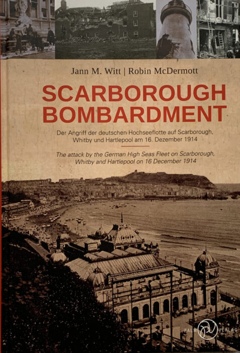 Scarborough Bombardment By Jan M. Witt/Robin McDermott