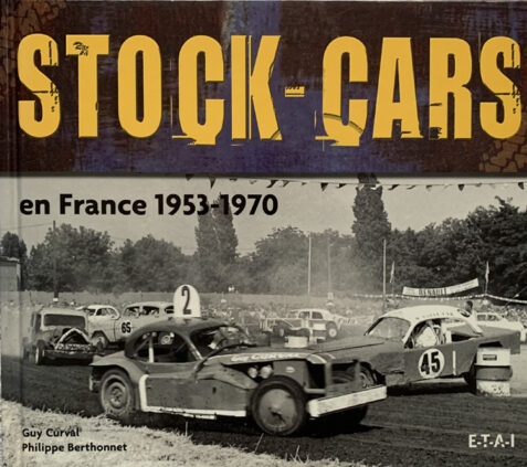 Stock-Cars en France 1953-1970