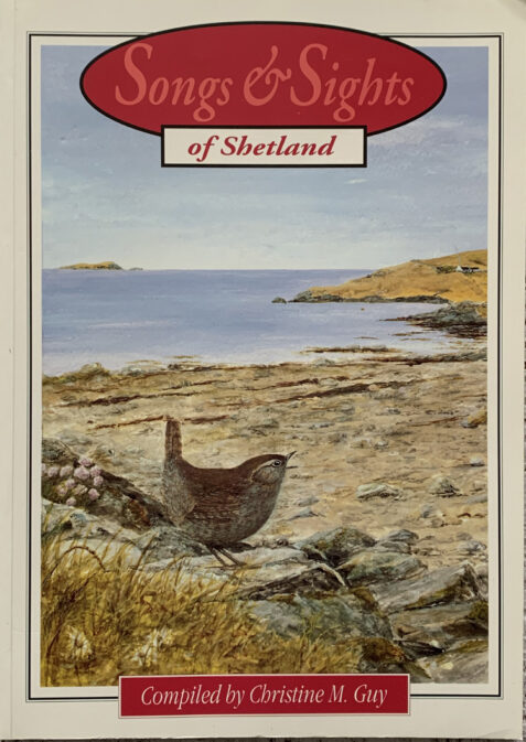 Songs and Sights of Shetland By Christine M. Guy