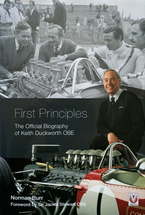 First Principles: The Official Biography of Keith Duckworth (Hardcover)