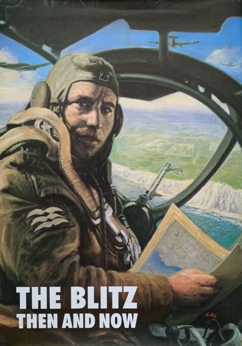 The Blitz Then and Now: Volume 1 (After the Battle)