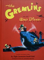 The Gremlins: A Royal Air Force Story By Roald Dahl