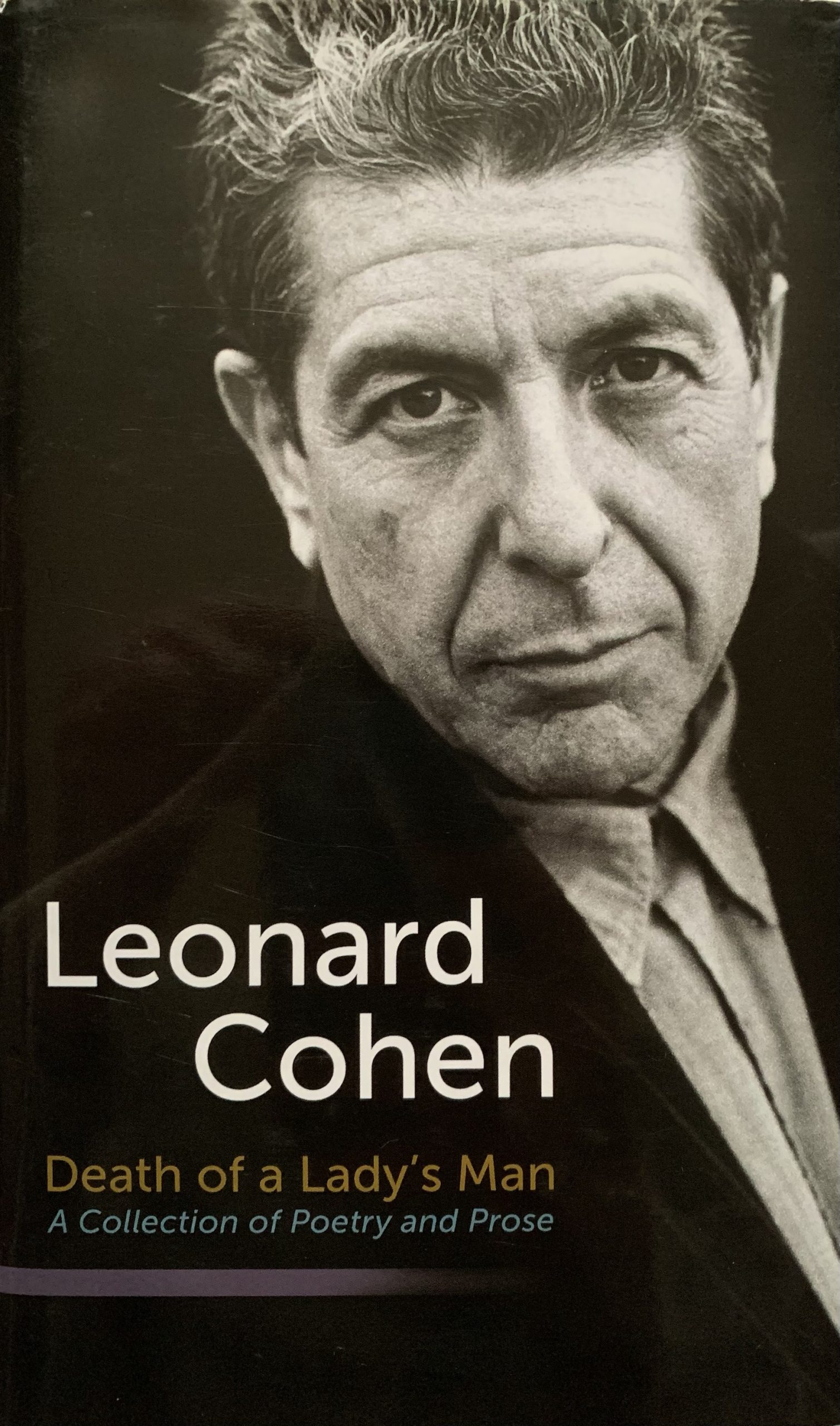 Death of a Lady's Man: A Collection of Poetry and Prose By Leonard Cohen