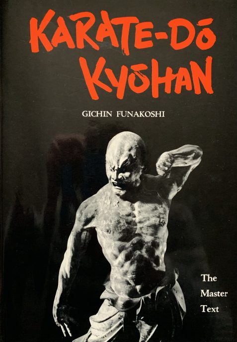 Karate-Do Kyoshan: The Master Text by Gichin Funakoshi