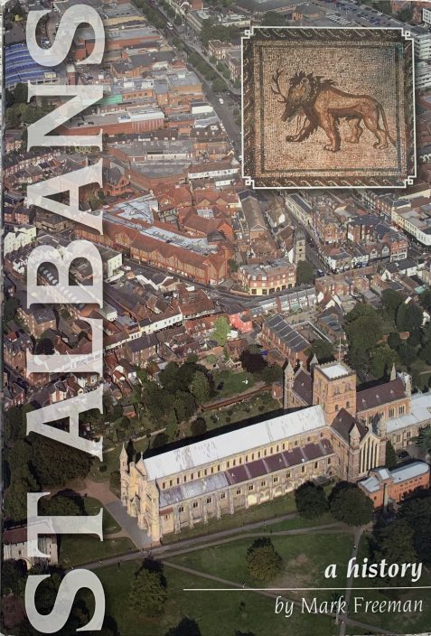 St Albans: A History by Mark Freeman