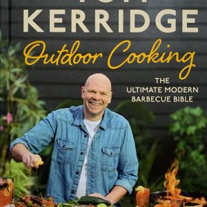 Outdoor Cooking By Tom Kerridge - Signed Edition