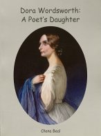 Dora Wordsworth: A Poet's Daughter By Olena Beal