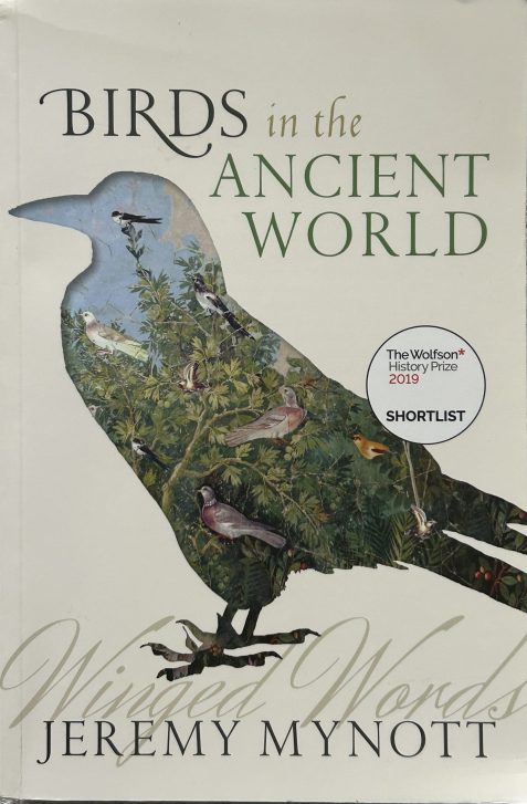 Birds In The Ancient World by Jeremy Mynott