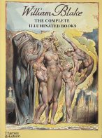 William Blake: The Complete Illuminated Books