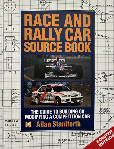 Race and Rally Car Sourcebook: The Guide to Building and Modifying a Competition Car (Fourth Revised Edition)