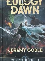Eulogy for the Dawn by Jeramy Goble