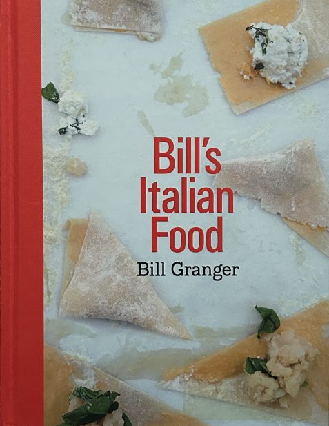 Bill's Italian Food by Bill Granger