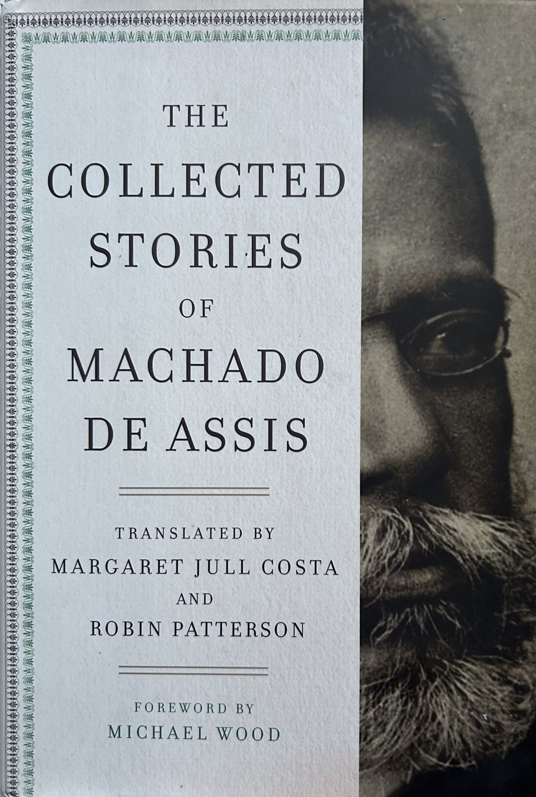 The Collected Stories of Machado de Assis (Hardcover)