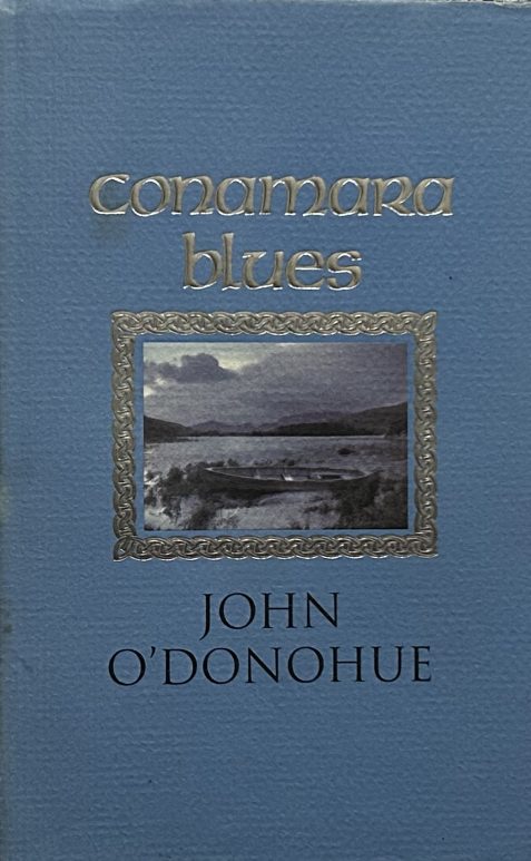 Conamara Blues: A Collection of Poetry by John O'Donohue - Signed copy
