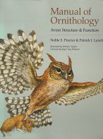 Manual of Ornithology: Avian Structure and Function by Noble S. Proctor