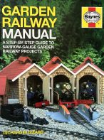 Garden Railway Manual: A Step-By-Step Guide to Narrow-Gauge Garden Railway Projects by Richard Blizzard