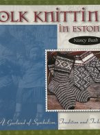Folk Knitting in Estonia by Nancy Bush