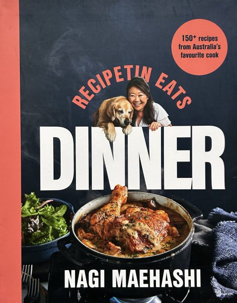 RecipeTin Eats Dinner by Nagi Maehashi