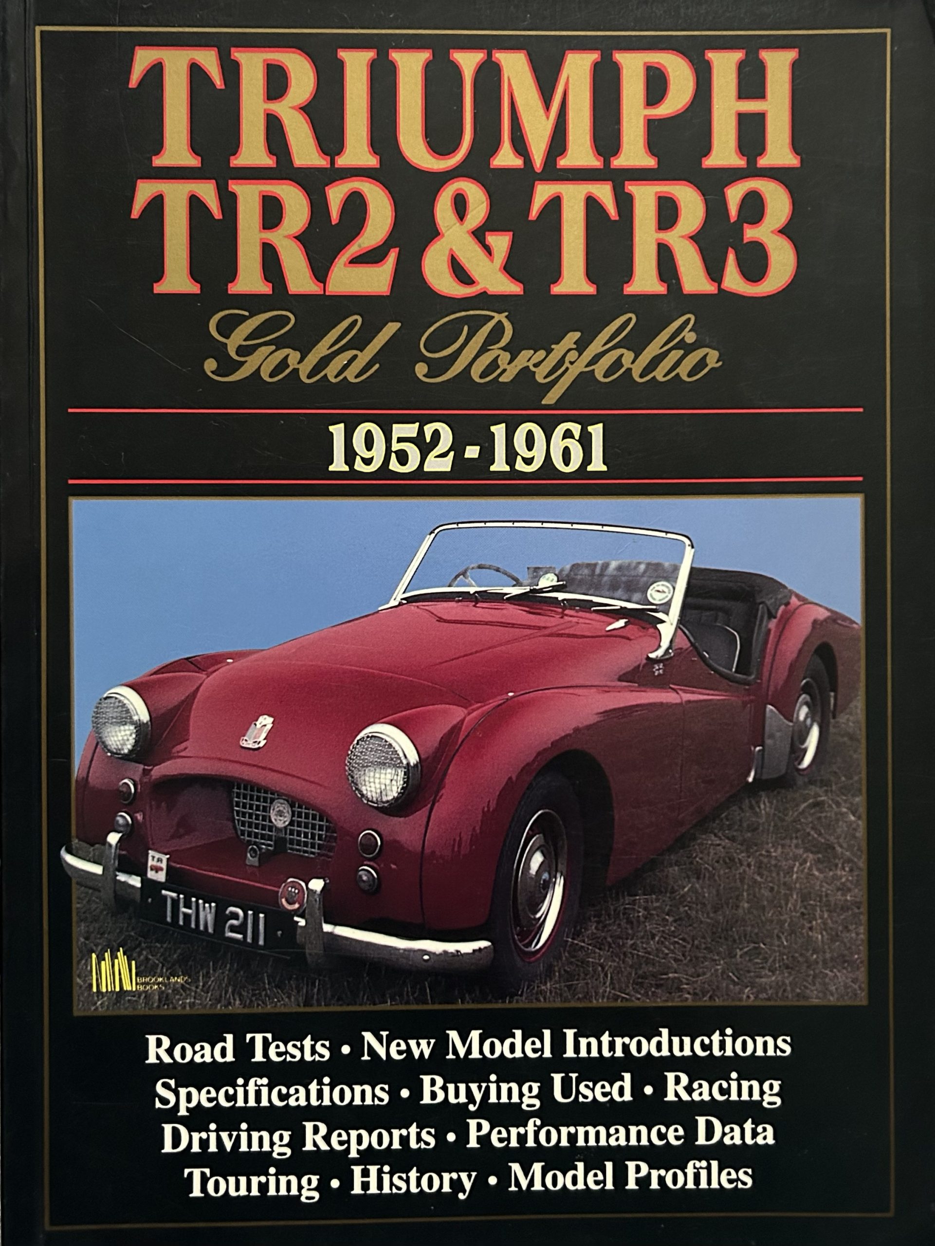 Triumph TR2 & TR3 Gold Portfolio 1952-1961 by R. M. Clarke