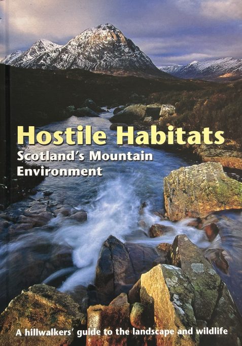 Hostile Habitats: Scotland's Mountain Environment