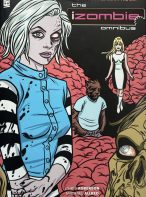 The iZombie Omnibus by Chris Roberson