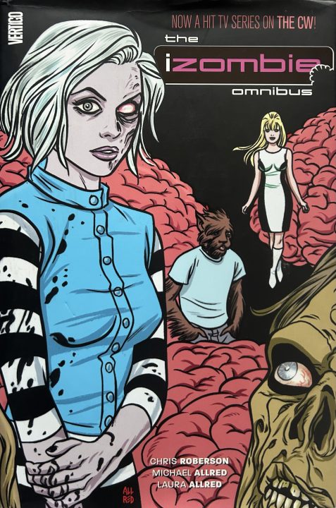 The iZombie Omnibus by Chris Roberson