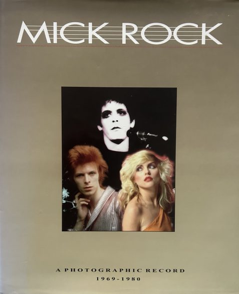 Mick Rock: A Photographic Record 1969-1980