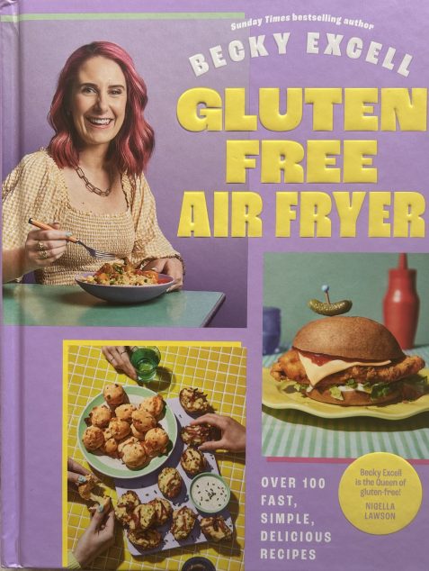 Gluten Free Air Fryer: Over 100 Fast, Simple, Delicious Recipes