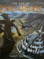 The Art Of The Lord Of The Rings by Gary Russell