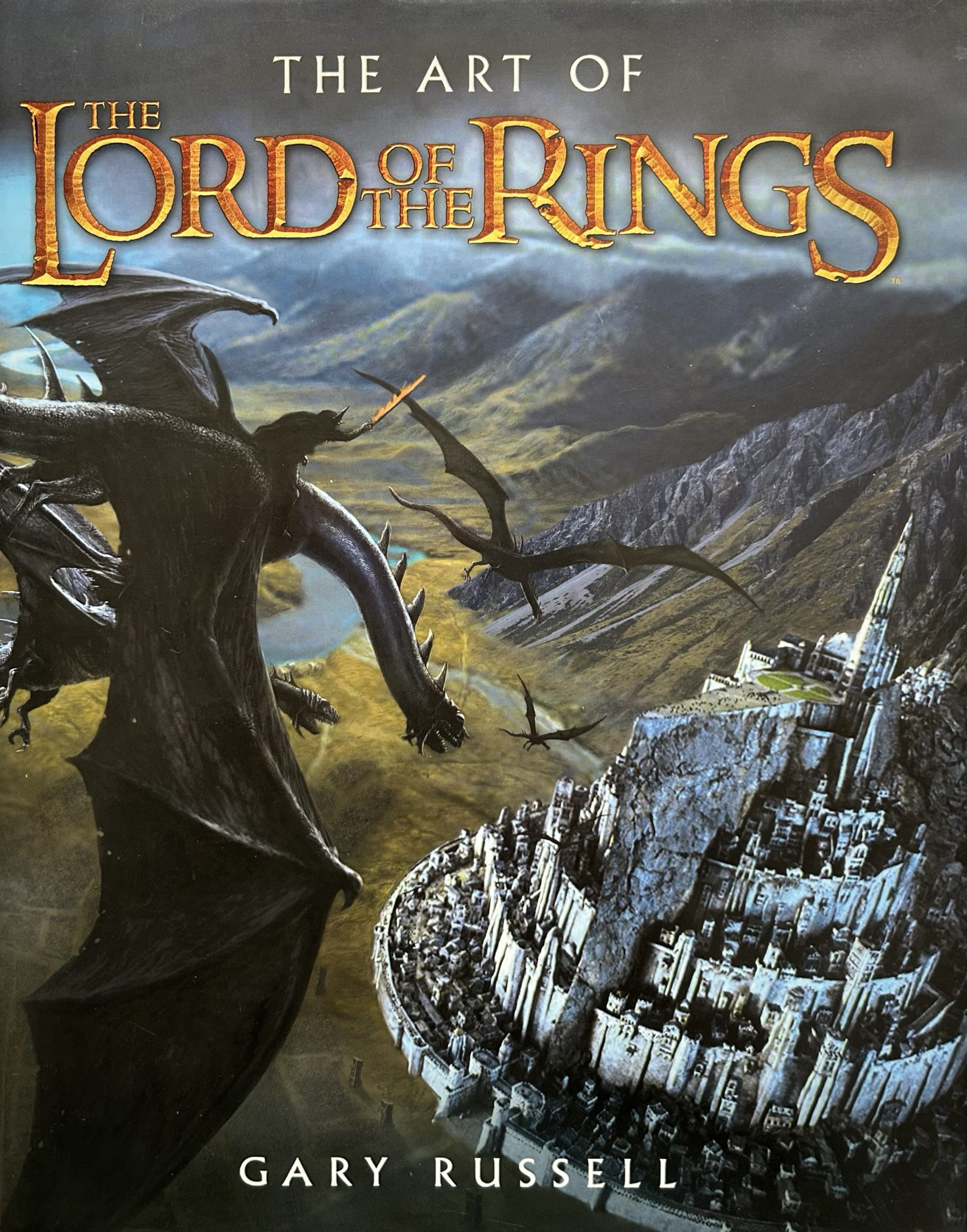 The Art Of The Lord Of The Rings by Gary Russell