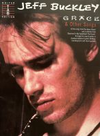 Jeff Buckley: Grace and Other Songs (Guitar Edition)