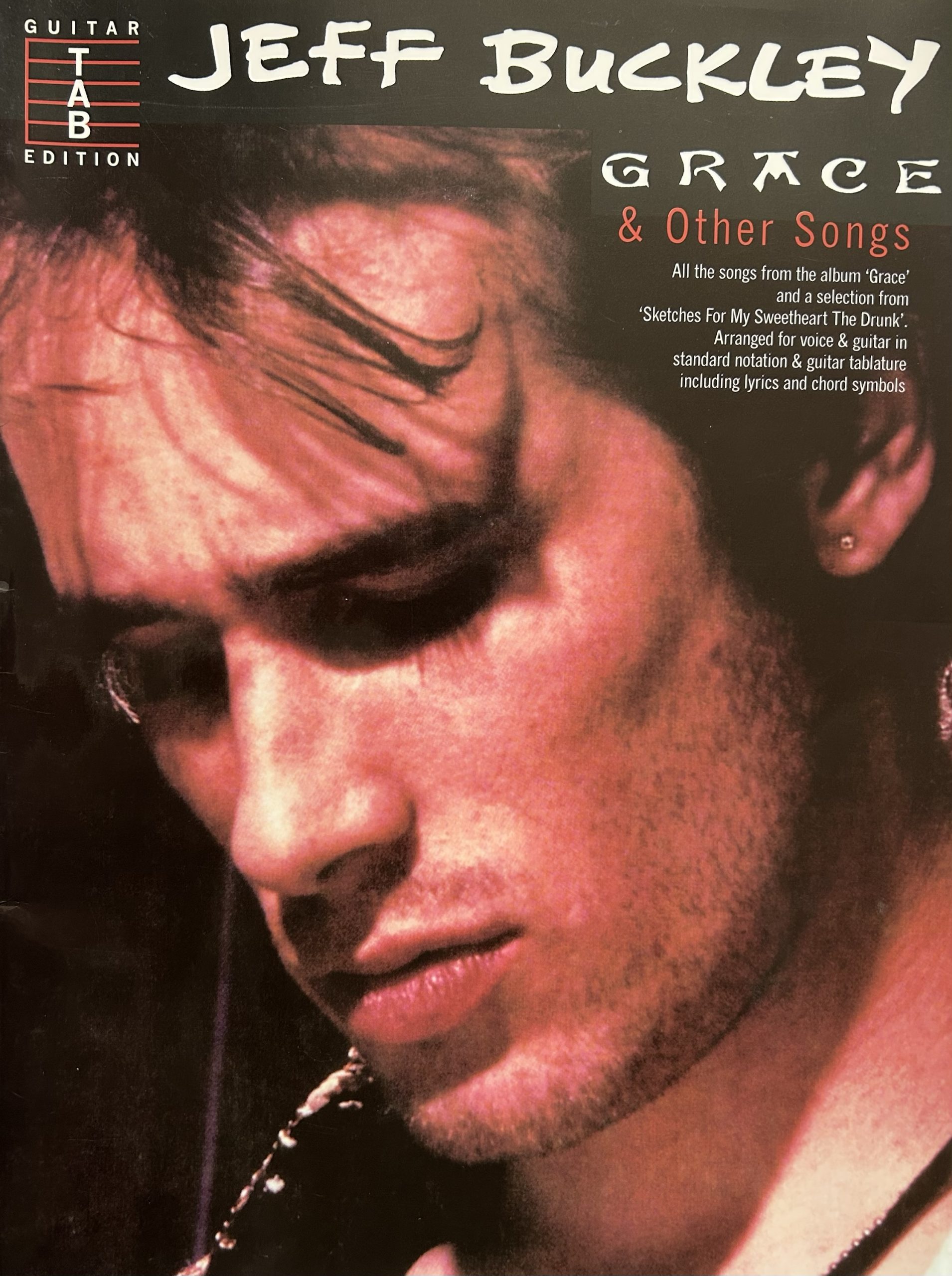 Jeff Buckley: Grace and Other Songs (Guitar Edition)