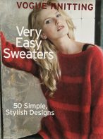 Vogue Knitting Very Easy Sweaters: 50 Simple, Stylish Designs