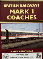 British Railways Mark 1 Coaches by Keith Parkin