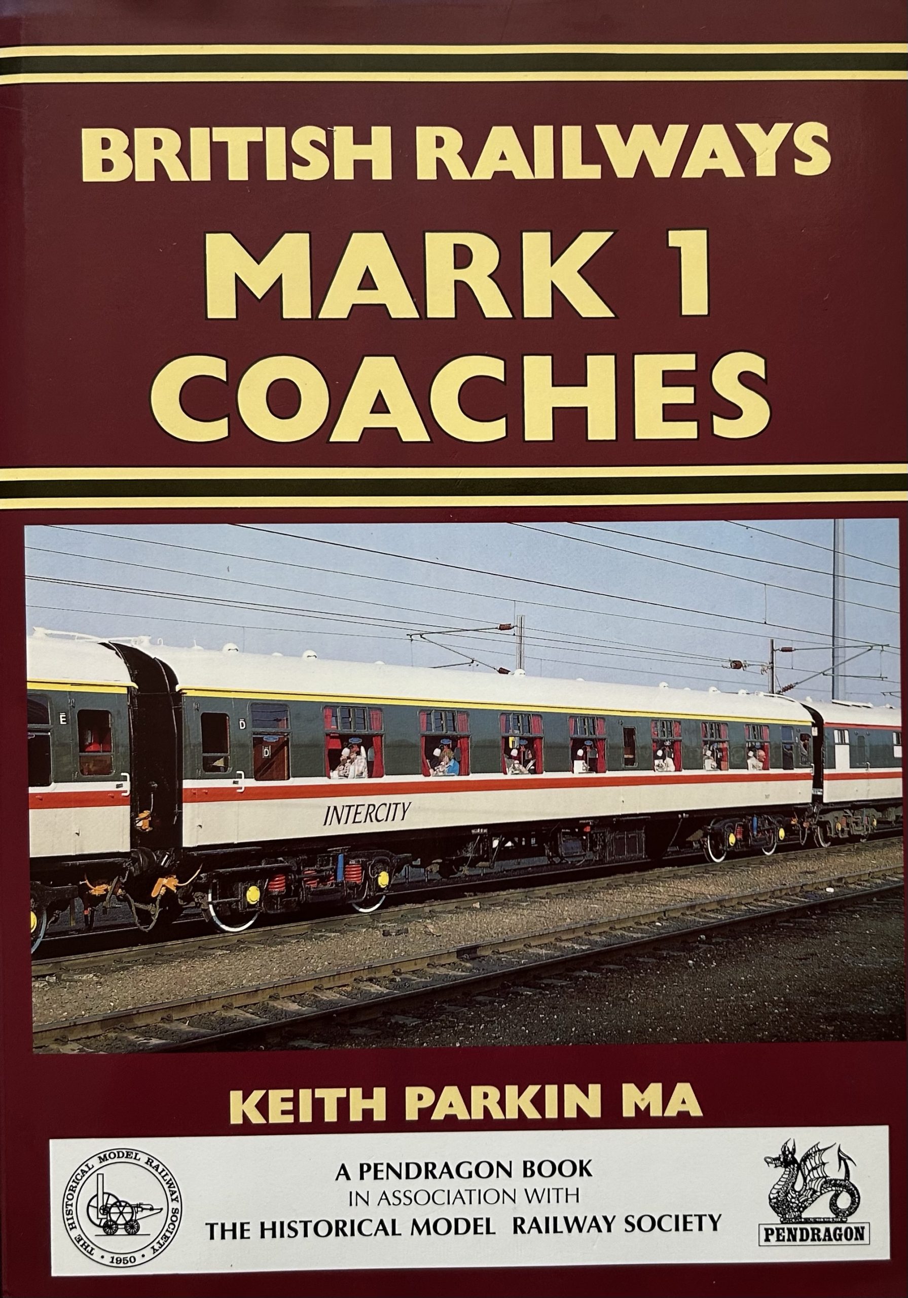 British Railways Mark 1 Coaches by Keith Parkin