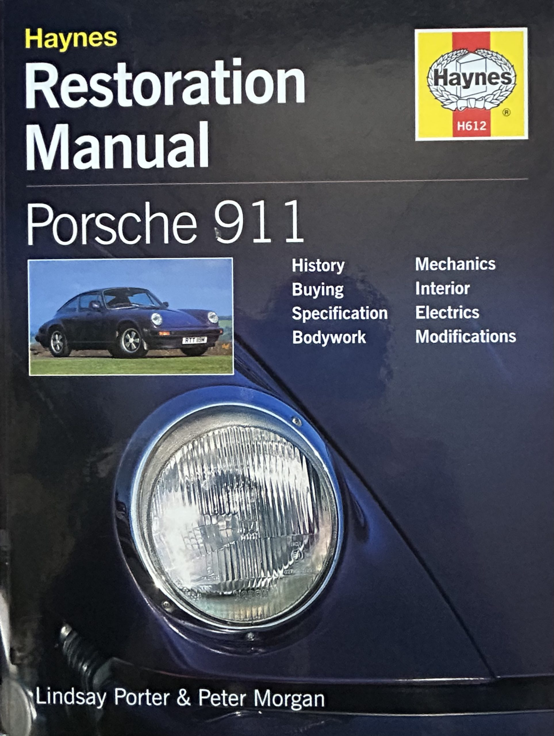 Porsche 911 Haynes Restoration Manual