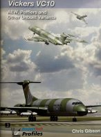 Vickers VC10: AEW, Pofflers and Other Unbuilt Variants by Chris Gibson